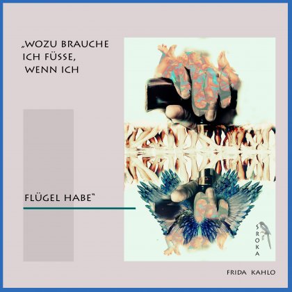 Wozu brauche ich Flügel von Andrea E. Sroka